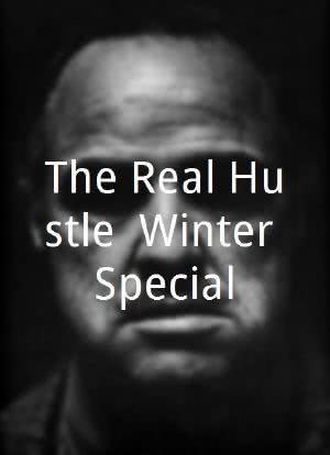 "The Real Hustle" Winter Special海报封面图