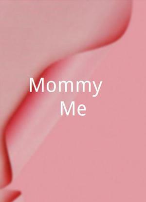Mommy & Me海报封面图