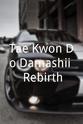 高田宏太郎 Tae Kwon Do Damashii: Rebirth