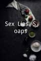 Steve Frost Sex, Lies & Soaps