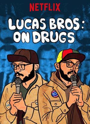 Lucas Brothers: On Drugs海报封面图