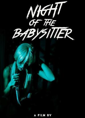 Night Of The Babysitter海报封面图