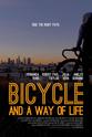 Eddie Padilla Bicycle and a Way of Life