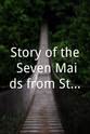 Durand St. Hilaire Story of the Seven Maids from Stockbridge