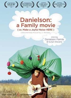 Danielson: A Family Movie (or, Make a Joyful Noise Here)海报封面图