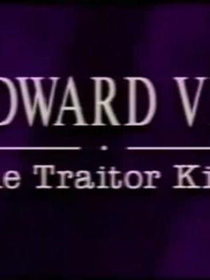 Edward VIII: The Traitor King海报封面图