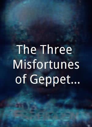 The Three Misfortunes of Geppetto海报封面图