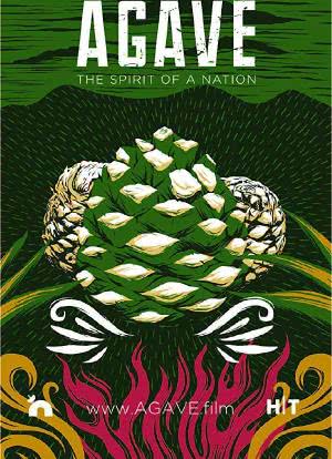 Agave: Spirit of a Nation海报封面图