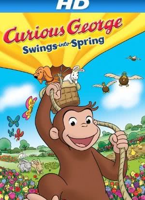 Curious George Swings Into Spring海报封面图