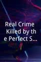 Jeremy Coid Real Crime: Killed by the Perfect Son