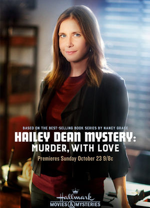 Hailey Dean Mystery: Murder, with Love海报封面图