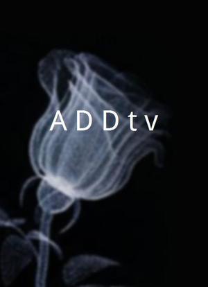 A.D.D t.v.海报封面图