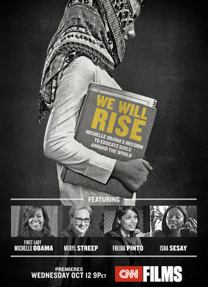We Will Rise: Michelle Obama's Mission to Educate Girls Around the World海报封面图