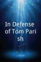 乔治·加洛 In Defense of Tom Parish