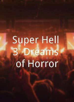 Super Hell 3: Dreams of Horror海报封面图