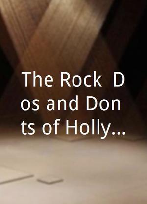 The Rock: Dos and Don`ts of Hollywood Gunplay海报封面图