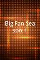 乔丹·杨 Big Fan Season 1