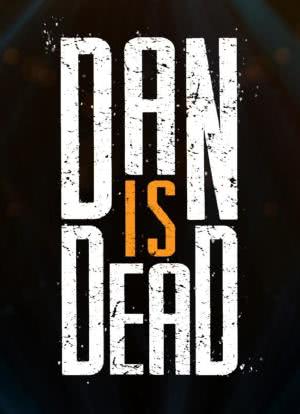 Dan Is Dead Season 1海报封面图