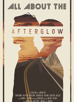 All About the Afterglow海报封面图