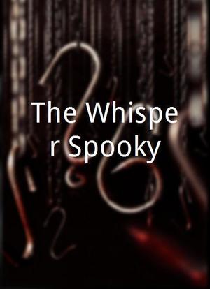 The Whisper Spooky海报封面图