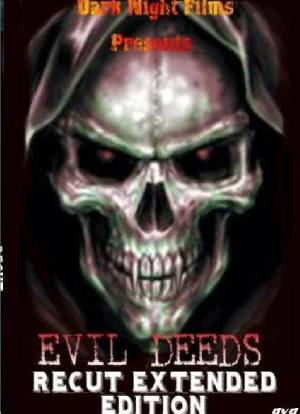 Evil Deeds海报封面图