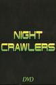 Armand Sposto Night Crawlers