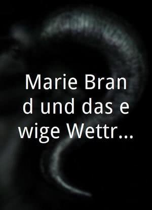 Marie Brand und das ewige Wettrennen海报封面图