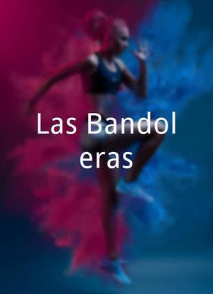 Las Bandoleras海报封面图