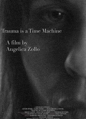 Trauma is a Time Machine海报封面图