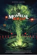 Montreal Dead End