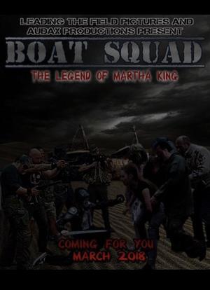 Boat Squad: The Legend of Martha King海报封面图