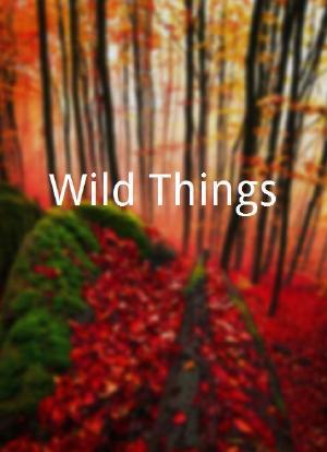 Wild Things海报封面图