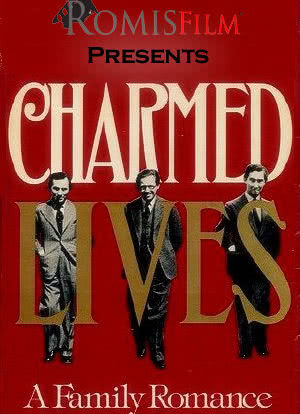 Charmed Lives: A Family Romance海报封面图