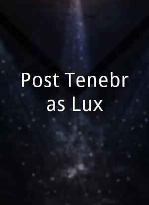 Post Tenebras Lux海报封面图