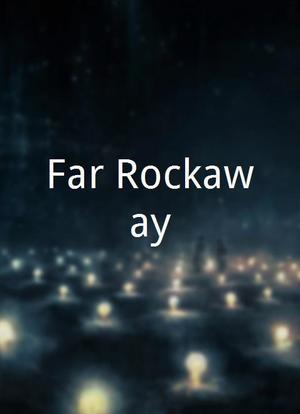 Far Rockaway海报封面图