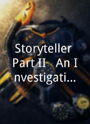 Storyteller Part II - An Investigation of a Man's Death海报封面图