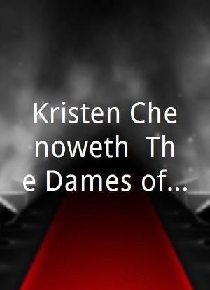 Kristen Chenoweth: The Dames of Broadway... All of 'Em!!海报封面图