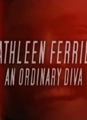Kathleen Ferrier: An Ordinary Diva海报封面图