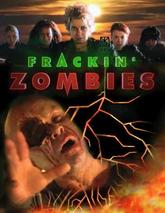 Frackin Zombies