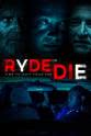 Ryan Seamy Ryde or Die