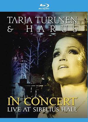Tarja Turunen And Harus In Concert Live At Sibelius Hall海报封面图