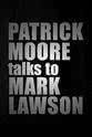 帕特里克·摩尔 Mark Lawson Talks To Sir Patrick Moore