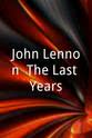 Mark David Chapman John Lennon: The Last Years