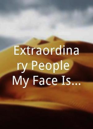 Extraordinary People: My Face Is Eating Me Alive海报封面图