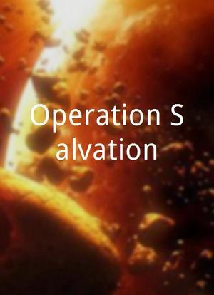 Operation Salvation海报封面图