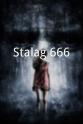 艾利克斯·霍姆斯 Stalag 666