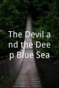 丹尼斯·甘塞尔 The Devil and the Deep Blue Sea