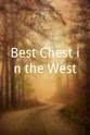 Phil Boroff Best Chest in the West
