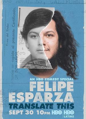 Felipe Esparza: Translate This海报封面图