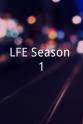 Danae Nason LFE Season 1